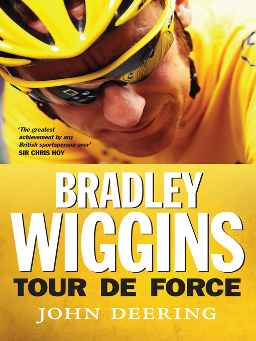 Title details for Bradley Wiggins by John Deering - Available